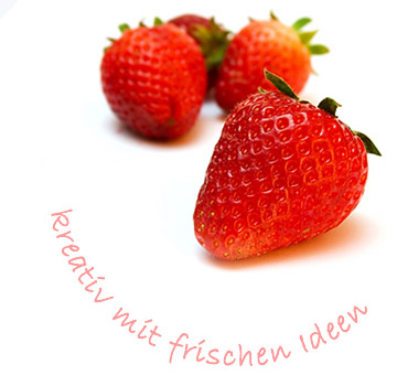 kreativ mit frischen Ideen